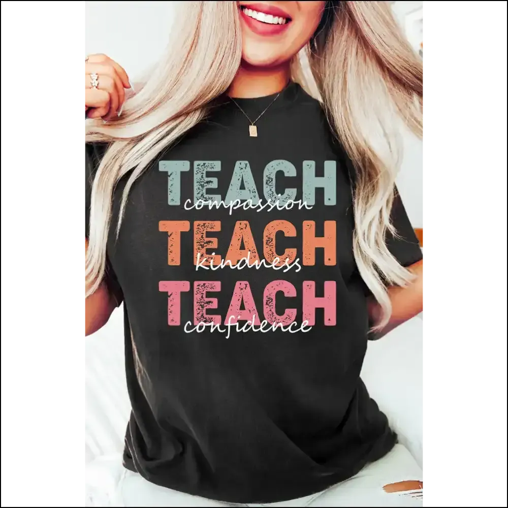 Black Teach Letter Tee: Slayin' Since Day one  💅 Needful Things