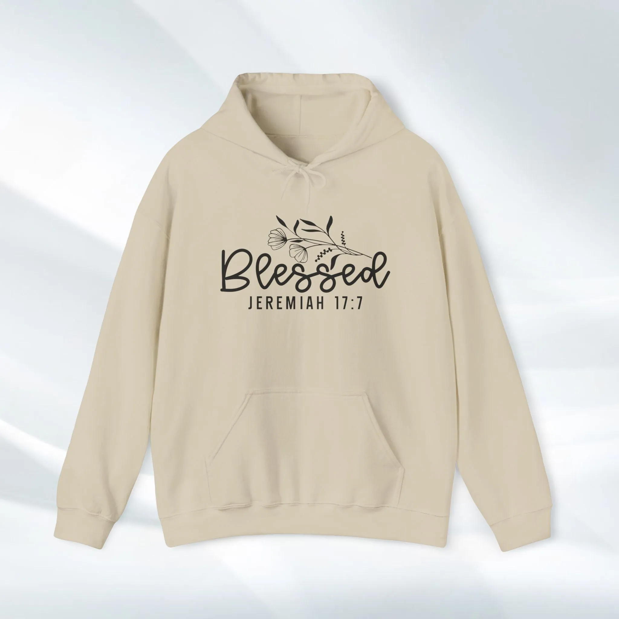 Blessed Hooded Sweatshirt | Jeremiah 17:7 | Cozy Unisex Sweatshirt for Faith & Inspiration