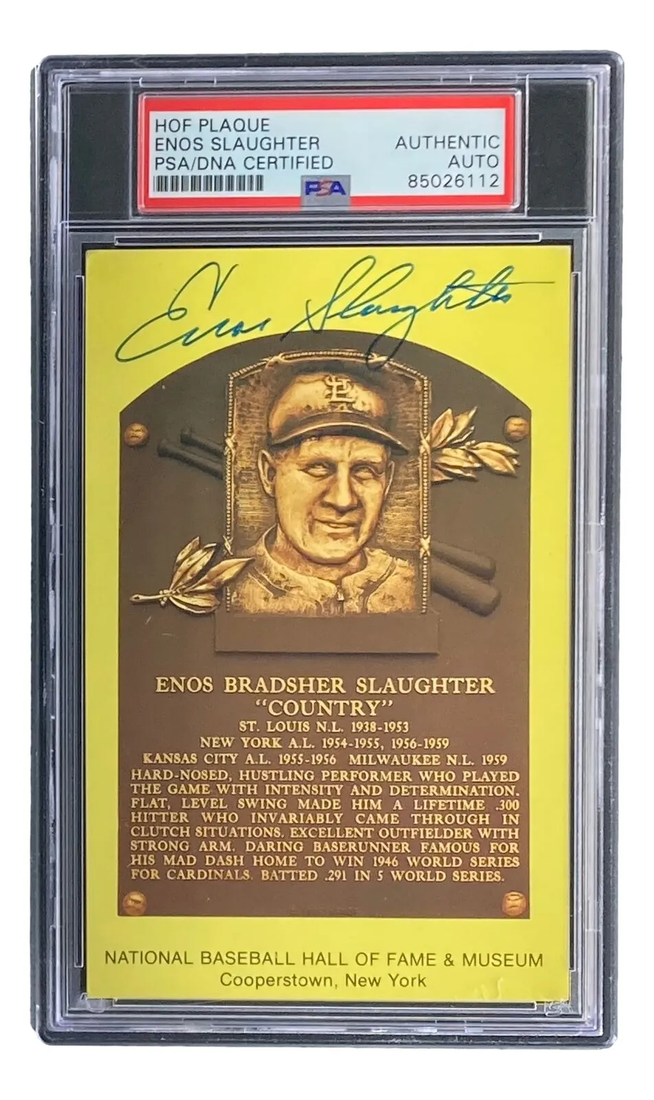 Enos Slaughter Signed 4x6 St Louis Cardinals HOF Plaque Card PSA/DNA/DNA