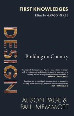 First Knowledges Design: Building on Country