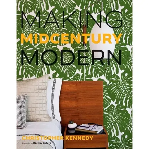 Making Midcentury Modern