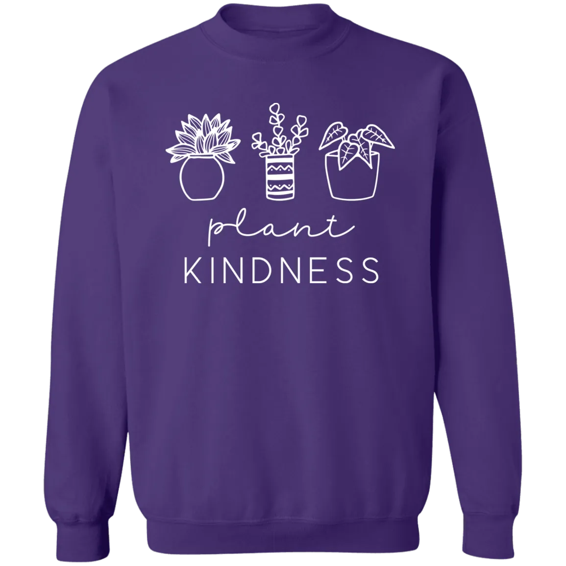 Plant Kindness Gildan Crewneck Sweatshirt – Perfect for Plant Lovers & Positivity Seekers